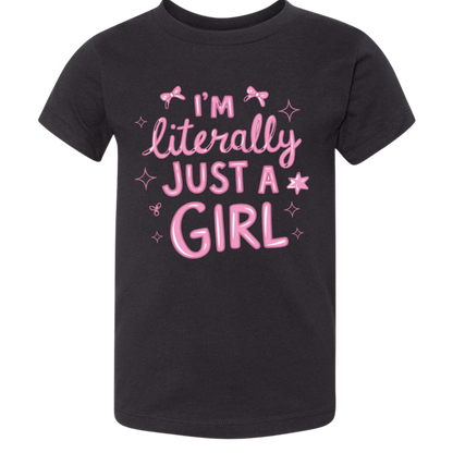 Just a Girl T-shirt